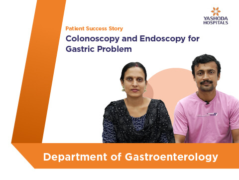 Colonoscopy and Endoscopy for Gastric Problem