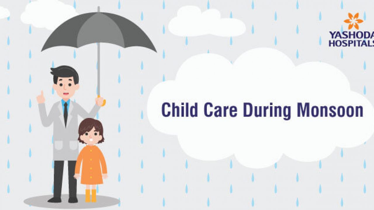 How to take Care of the Child During Monsoon at Home