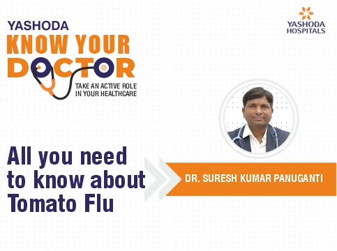 Know Your Doctor session with – Dr. Suresh Kumar Panuganti