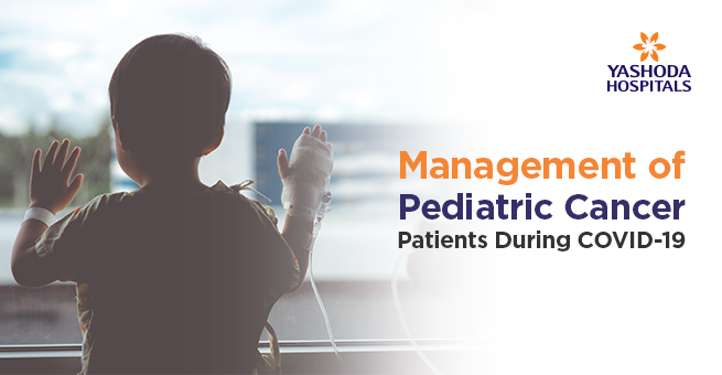 Management of Pediatric Cancer Patients During COVID-19